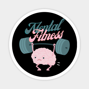 Mental Fitness! Magnet